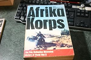 Immagine del venditore per Afrika Korps (The Pan/Ballantine Illustrated History of World War II) venduto da SGOIS