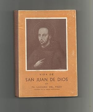 Bild des Verkufers fr Vida de San Juan de Dios. zum Verkauf von Librera El Crabo