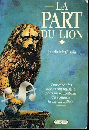 Image du vendeur pour La Part du Lion mis en vente par Librairie Le Nord