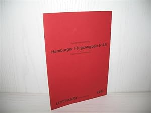 Image du vendeur pour Projektbeschreibung Hamburger Flugzeugbau P 45: Trans-Ozean-Flugzeug. Luftfahrt-Dokumente 13; mis en vente par buecheria, Einzelunternehmen