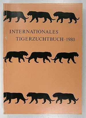 Imagen del vendedor de Internationales Tigerzuchtbuch. Herausgegeben vom Zoologischen Garten Leipzig. a la venta por Brbel Hoffmann