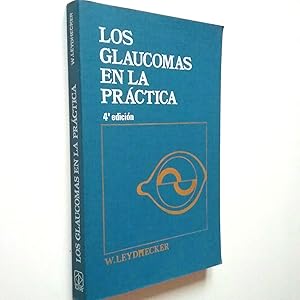 Imagen del vendedor de Los glaucomas en la prctica a la venta por MAUTALOS LIBRERA