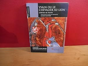 YVAIN OU LE CHEVALIER AU LION