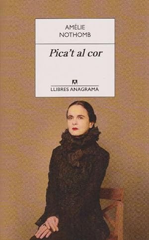 Seller image for Pica't al cor. Ttulo original: Frappe-toi le coeur. Traducci de Ferran Rfols Gesa. for sale by La Librera, Iberoamerikan. Buchhandlung