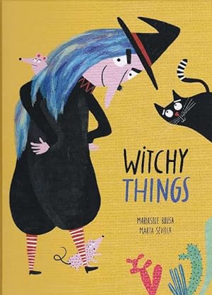 Seller image for Witchy Things. Editorial remark: +3 years. Original title: Turchina la strega. Translation: Cecilia Ross. for sale by La Librera, Iberoamerikan. Buchhandlung