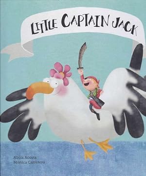 Bild des Verkufers fr Little Captain Jack. zum Verkauf von La Librera, Iberoamerikan. Buchhandlung