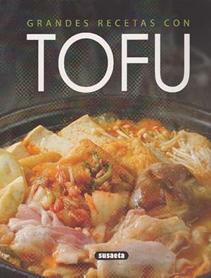Imagen del vendedor de Grandes recetas con tofu. a la venta por La Librera, Iberoamerikan. Buchhandlung