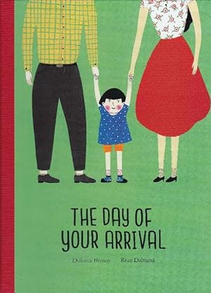 Immagine del venditore per The Day of your Arrival. venduto da La Librera, Iberoamerikan. Buchhandlung