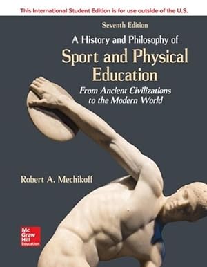 Seller image for ISE A History & Philosophy of Sport & Physical Education: From Ancient Civilizations to Modern World (Paperback) for sale by Grand Eagle Retail