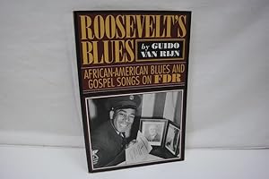 Imagen del vendedor de Roosevelt s blues : African-American blues and gospel songs on FDR a la venta por Antiquariat Wilder - Preise inkl. MwSt.