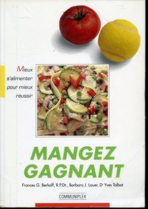 Image du vendeur pour Mangez gagnant mis en vente par Librairie Le Nord