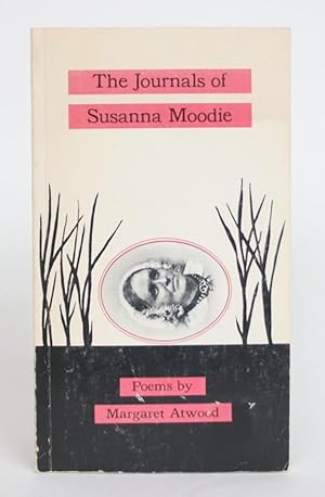 Seller image for The Journals of Susanna Moodie for sale by Minotavros Books,    ABAC    ILAB