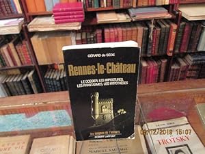 Image du vendeur pour Rennes le Chteau.le dossier, les impostures, les phantasmes, les hypothses. mis en vente par Librairie FAUGUET