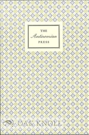 Image du vendeur pour ANTINOMIAN PRESS.|THE mis en vente par Oak Knoll Books, ABAA, ILAB