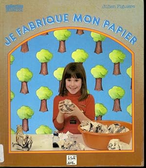 Image du vendeur pour Je fabrique mon papier mis en vente par Librairie Le Nord