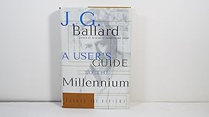 Seller image for A User's Guide to the Millennium: Essays and Reviews for sale by Gene The Book Peddler