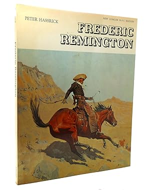 Seller image for FREDERIC REMINGTON Paintings, Drawings, and Sculpture in the Amon Carter Museum and the Sid W. Richardson Foundation Collections for sale by Rare Book Cellar