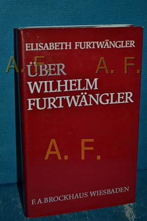 Bild des Verkufers fr ber Wilhelm Furtwngler zum Verkauf von Antiquarische Fundgrube e.U.