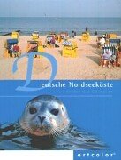 Bild des Verkufers fr Deutsche Nordseekste: Von Emden bis Cuxhaven zum Verkauf von Modernes Antiquariat an der Kyll