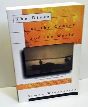 Seller image for The River at the Center of the World for sale by Heritage Books