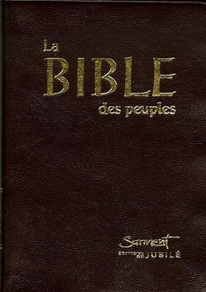 Bild des Verkufers fr la Bible des peuples zum Verkauf von Chapitre.com : livres et presse ancienne