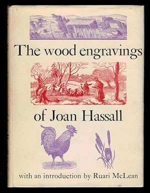 THE WOOD ENGRAVINGS OF JOAN HASSALL. With an Introduction by Ruari McLean.
