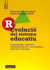 Imagen del vendedor de R-Evoluci del sistema educatiu: la pedagogia sistmica multidimensional, un paradigma educatiu emergent a la venta por AG Library