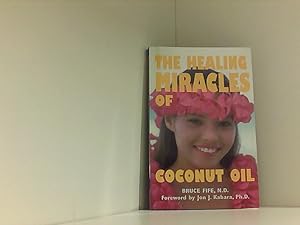 Imagen del vendedor de The Healing Miracles of Coconut Oil a la venta por Book Broker