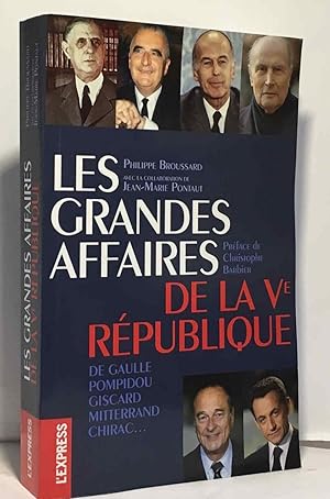 Image du vendeur pour Les grandes affaires de la Ve Rpublique mis en vente par crealivres