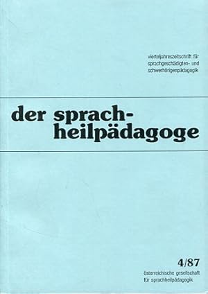 Der Sprachheilpädagoge - 4 Hefte (Hefte 1/87 bis 4/87), 19. Jahrgang, kompl. Vierteljahreszeitsch...