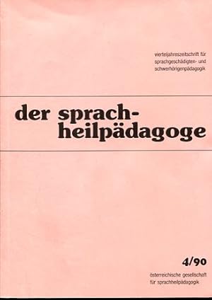 Der Sprachheilpädagoge - 4 Hefte (Hefte 1/90 bis 4/90), 22. Jahrgang, kompl. Vierteljahreszeitsch...