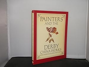 Image du vendeur pour Painters and the Derby China Works mis en vente par Provan Books