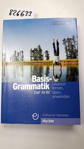 Imagen del vendedor de Basisgrammatik DaF A1-B1: Deutsch lernen, üben, anwenden a la venta por Versand-Antiquariat Konrad von Agris