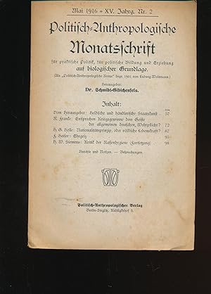 Immagine del venditore per Politisch-Anthropologische Monatsschrift ,fr praktische Politik, fr politische Bildung und Erziehung auf biologischer Grundlage; XV. Jahrgang Nr. 2 venduto da Antiquariat Kastanienhof