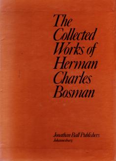 Seller image for The Collected Works of Herman Charles Bosman (2 Volumes, Complete Set) for sale by Eaglestones