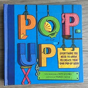 Imagen del vendedor de Pop-up Everyting you need to know to create your own pop-up book a la venta por Antiquariaat Digitalis