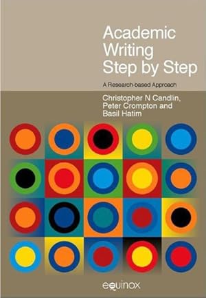 Image du vendeur pour Academic Writing Step by Step : A Research-Based Approach mis en vente par GreatBookPrices