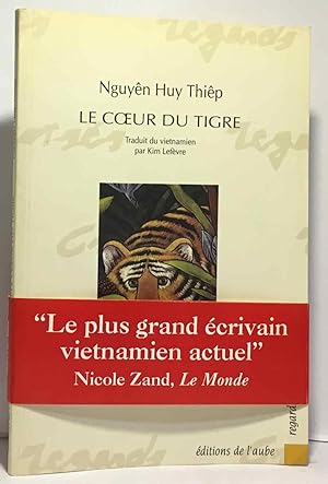 Image du vendeur pour Le coeur du tigre mis en vente par crealivres