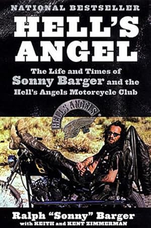 Bild des Verkufers fr Hell's Angel : The Life and Times of Sonny Barger and the Hell's Angels Motorcycle Club zum Verkauf von AHA-BUCH GmbH