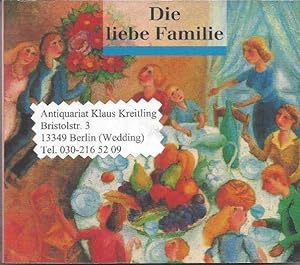 Seller image for Die liebe Familie for sale by Klaus Kreitling