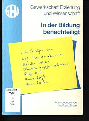 Bild des Verkufers fr In der Bildung benachteiligt. Referate der Fachtagung "In der Bildung benachteiligt" der GEW Bayern und der Gesellschaft fr Politische Bildung Wrzburg am 4. April 1992 in Wrzburg. zum Verkauf von Antiquariat Bookfarm