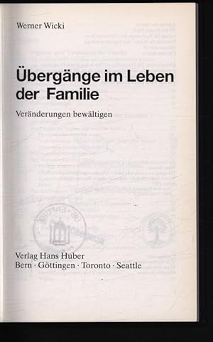 Bild des Verkufers fr bergnge im Leben der Familie Vernderungen bewltigen, zum Verkauf von Antiquariat Bookfarm