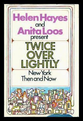 Seller image for TWICE OVER LIGHTLY - New York Then and Now for sale by W. Fraser Sandercombe