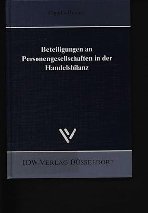 Seller image for Beteiligungen an Personengesellschaften in der Handelsbilanz , for sale by Antiquariat Bookfarm