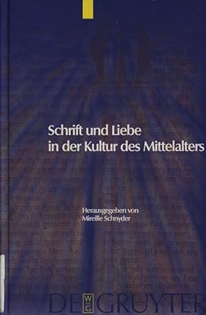 Seller image for Schrift und Liebe in der Kultur des Mittelalters ,v. 13 for sale by Antiquariat Bookfarm