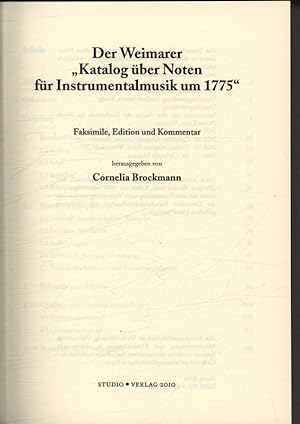 Seller image for Der Weimarer "Katalog ber Noten fr Instrumentalmusik um 1775" Faksimile, Edition und Kommentar,5 for sale by Antiquariat Bookfarm