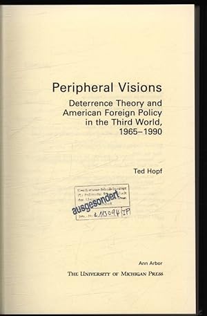 Immagine del venditore per Peripheral visions Deterrence theory and American foreign policy in the Third World, 1965 - 199 venduto da Antiquariat Bookfarm