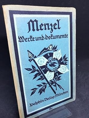 Seller image for Menzel. Werke und Dokumente. Ausgewhlt und eingeleitet von Emil Waldmann. (= Kleine Delphin-Kunstbcher Band 10). for sale by Altstadt-Antiquariat Nowicki-Hecht UG