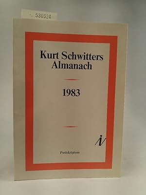Bild des Verkufers fr Kurt Schwitters Almanach 1983. zum Verkauf von ANTIQUARIAT Franke BRUDDENBOOKS