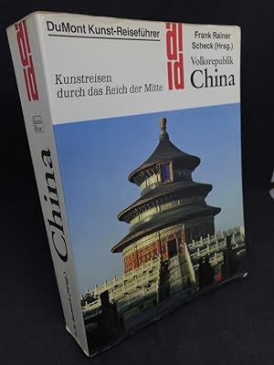 Volksrepublik China. Kunstreisen durch das Reich der Mitte. DuMont Kunst-Reiseführer.